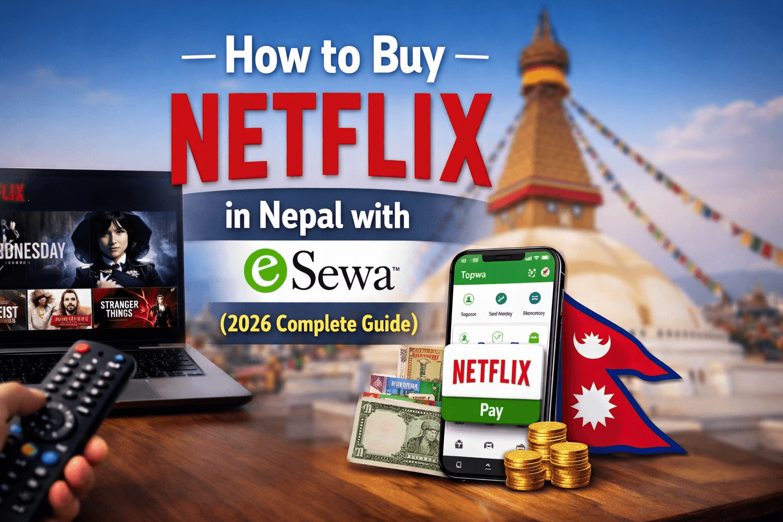 How to Buy Netflix in Nepal with eSewa (2026 Complete Guide) - SoftFlix Nepal blog